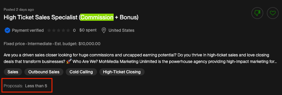 A commission-based job on UpWork for $10,000 with less than five proposals